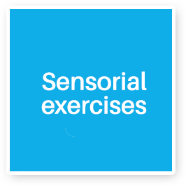 Sensorial execcises